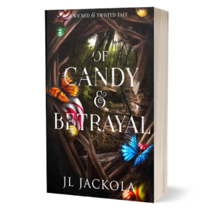Of Candy & Betrayal - J. L. Jackola - Spicy Romantasy Books