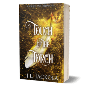 Touch of the Torch - J. L. Jackola - Spicy Romantasy Books
