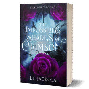 The Impossible Shades of Crimson - J. L. Jackola - Spicy Romantasy Books