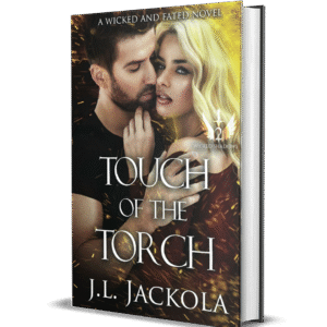 Touch of the Torch - J. L. Jackola - Spicy Romantasy Books